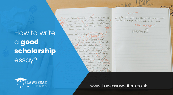 how to write a good scholarship law essay